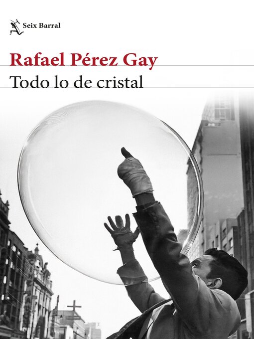Title details for Todo lo de cristal by Rafael Pérez Gay - Wait list